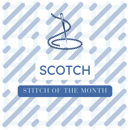 Stitch of the Month: Scotch Stitch