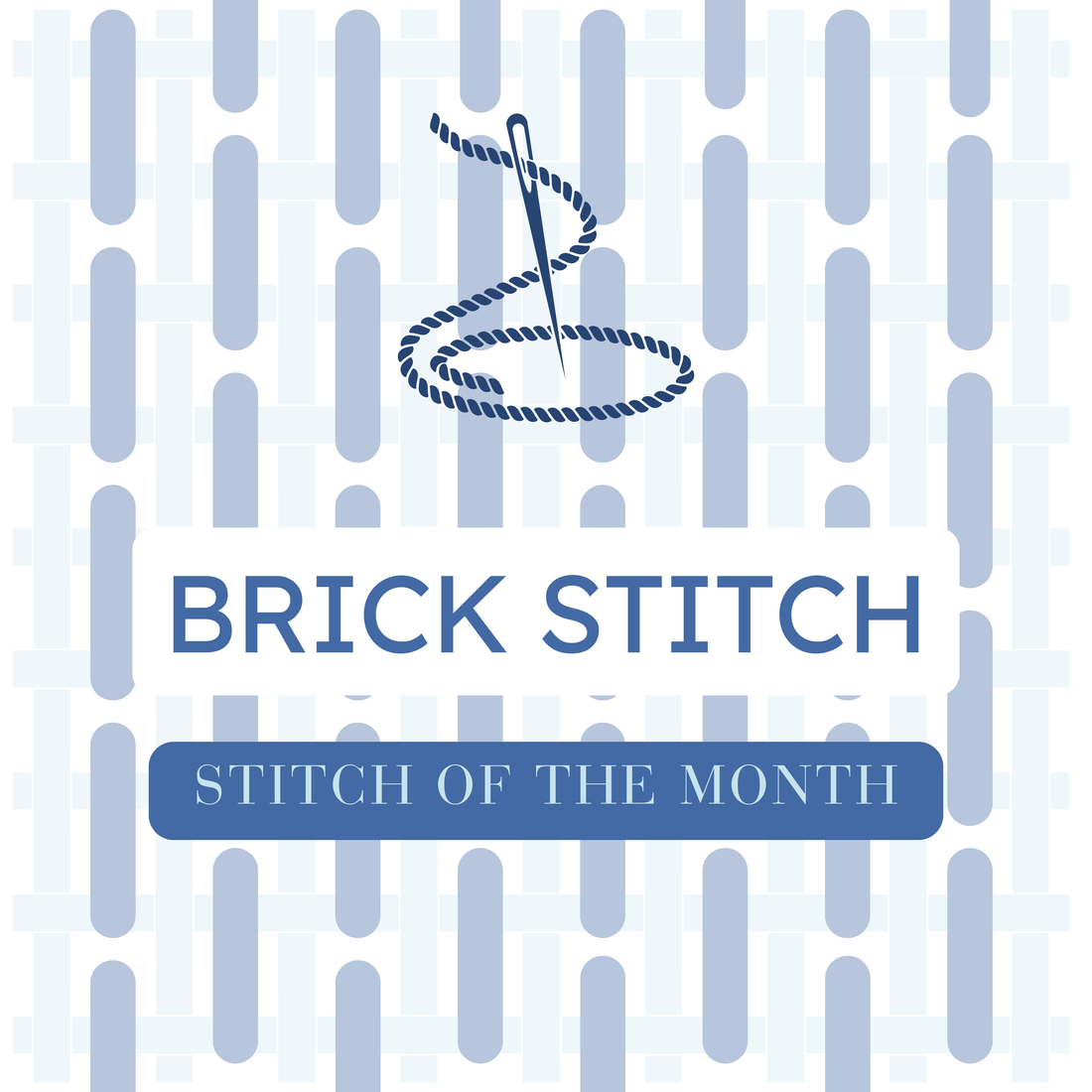 Stitch of the Month: Brick Stitch