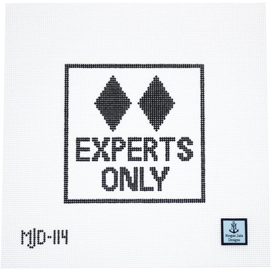 Experts Only [Needlepoint Canvas and Kit] [Morgan Julia Designs]