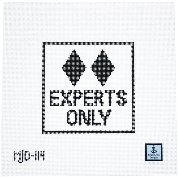 Experts Only [Needlepoint Canvas and Kit] [Morgan Julia Designs]